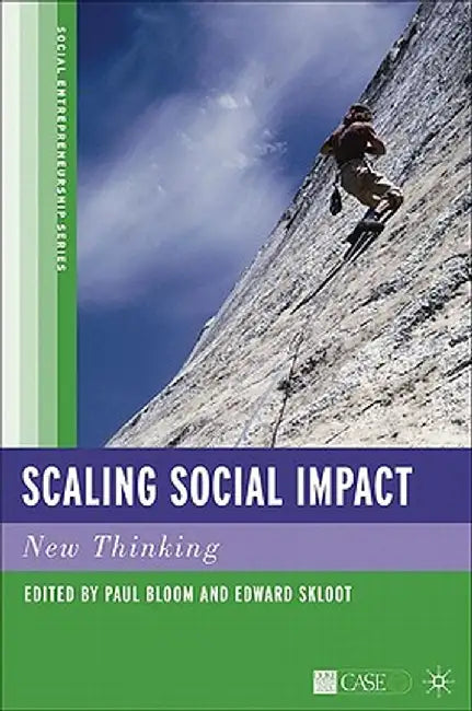 Scaling Social Impact: New Thinking by P. Bloom