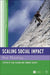 Scaling Social Impact: New Thinking by P. Bloom
