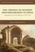 The Origins of Modern Historiography in India: Antiquarianism and Philology, 1780-1880 by R. Mantena