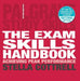 The Exam Skills Handbook: Achieving Peak Performance by Stella Cottrell