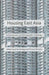Housing East Asia: Socioeconomic and Demographic Challenges by J. Doling