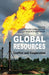 Global Resources: Conflict and Cooperation by Roland Dannreuther, Wojciech Ostrowski
