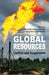Global Resources: Conflict and Cooperation by Roland Dannreuther, Wojciech Ostrowski