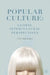 Popular Culture: Global Intercultural Perspectives by Ann Brooks