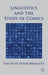 Linguistics and the Study of Comics by Frank Bramlett