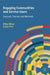 Engaging Communities and Service Users: Context, Themes and Methods by Billie Oliver