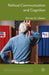 Political Communication and Cognition by D. Lilleker
