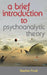 A Brief Introduction to Psychoanalytic Theory by Stephen Frosh