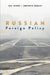 Russian Foreign Policy by Eric Shiraev