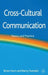 Cross-Cultural Communication: Theory and Practice by B. Hurn