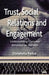 Trust, Social Relations and Engagement: Understanding Customer Behaviour on the Web by D. Padua