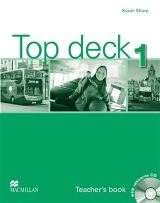 Top Deck Level 1 Teacher's Book & Resource CD Pack by Sue Sharp