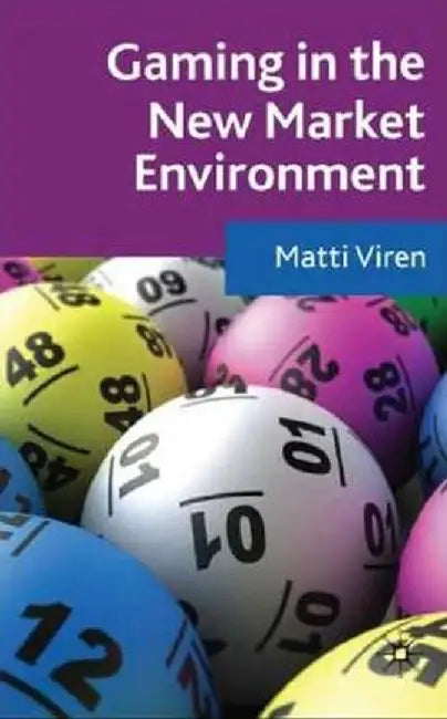 Gaming in the New Market Environment by M. Virén