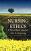 Nursing Ethics: A Virtue-Based Approach by A. Armstrong