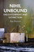 Nihil Unbound: Enlightenment and Extinction by R. Brassier