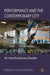 Performance and the Contemporary City: An Interdisciplinary Reader by Nicolas Whybrow