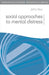 Social Approaches to Mental Distress by Jerry Tew