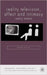 Reality Television, Affect and Intimacy: Reality Matters by M. Kavka