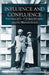 Influence and Confluence: Yeats Annual No.17: A Special Number by Warwick Gould