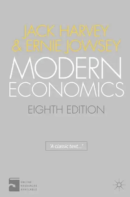 Modern Economics: An Introduction, Eighth Edition by Jack Harvey