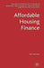 Affordable Housing Finance by K. Hawtrey