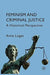 Feminism and Criminal Justice: A Historical Perspective by Anne Logan
