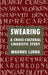 Swearing: A Cross-Cultural Linguistic Study by M. Ljung