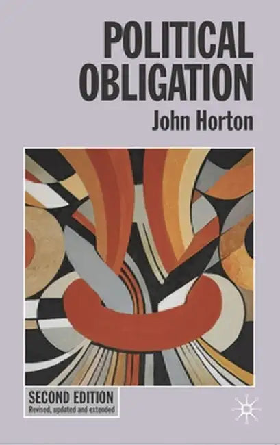 Political Obligation by John Horton
