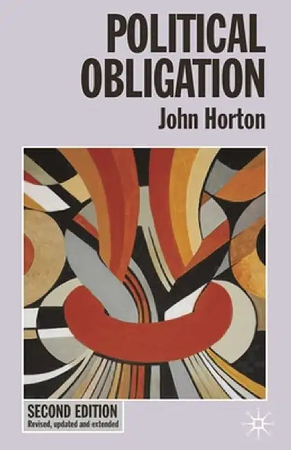 Political Obligation by John Horton