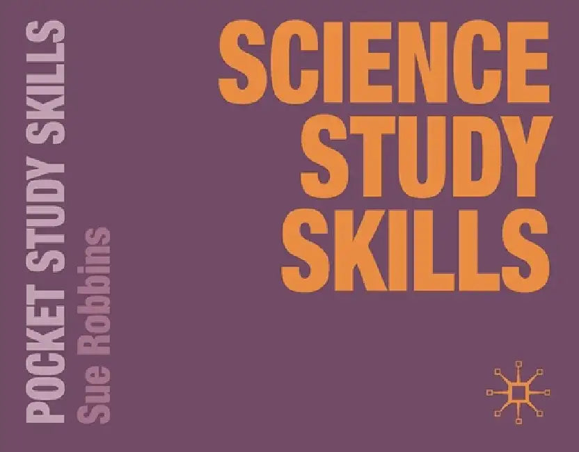 Science Study Skills by Sue Robbins