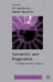 Semantics and Pragmatics: From Experiment to Theory by R. Breheny, Uli Sauerland