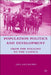 Population Politics and Development: From the Policies to the Clinics by L. Richey