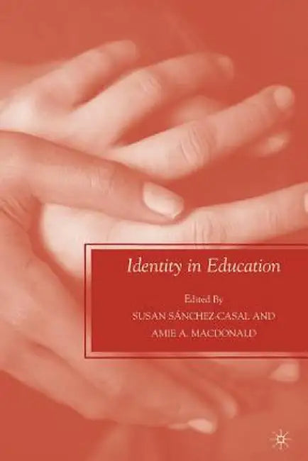 Identity in Education by S. Sánchez-Casal