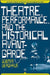 Theatre, Performance and the Historical Avant-Garde by G. Berghaus