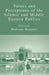 Values and Perceptions of the Islamic and Middle Eastern Publics by M. Moaddel