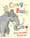 Cave Baby by Julia Donaldson