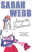 Always the Bridesmaid by Sarah Webb