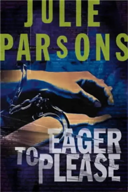 Eager to Please by Julie Parsons