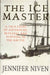 The Ice Master by Jennifer Niven