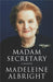 Madam Secretary: A memoir by Christine Macintyre