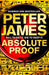 Absolute Proof by Peter James