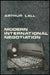 Modern Lnternational Negotiation: Principles and Practice by Arthur Lall