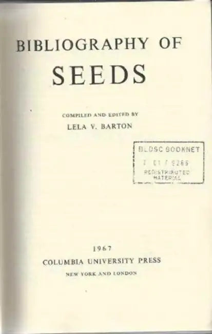 Bibliography of Seeds by Lela Viola Barton