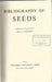 Bibliography of Seeds by Lela Viola Barton