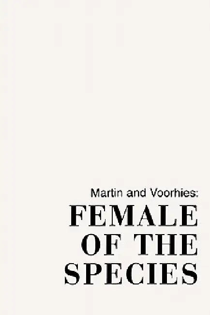 Female of the Species by M. Kay Martin, Barbara Voorhies