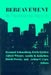 Bereavement: Its Psychosocial Aspects by Bernard Schoenberg, Irwin Gerber, Alfred Wiener