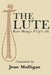 Lute: Kao Ming's P'I-P'a CHI by Jean Mulligan