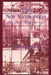 The New Metropolis: New York City, 1840-1857 by Edward Spann