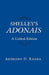 Shelley's Adonais: A Critical Edition by Anthony Knerr
