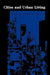 Cities and Urban Living by Mark Baldassare